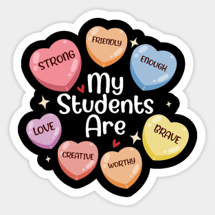 Teacher Valentines Day Positive Affirmations Candy Hearts Sticker